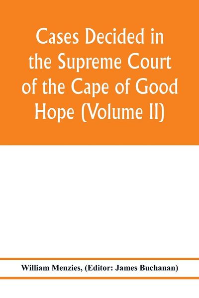 Produktbild: Cases decided in the Supreme Court of the Cape of Good Hope (Volume II)