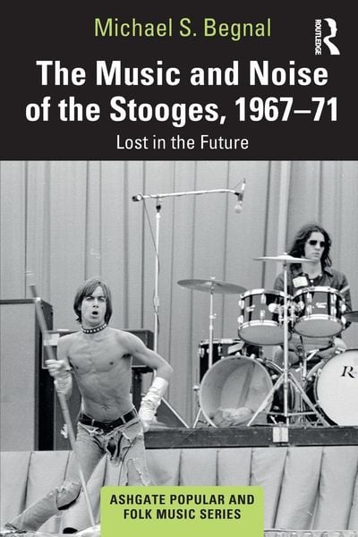 Produktbild: The Music and Noise of the Stooges, 1967-71