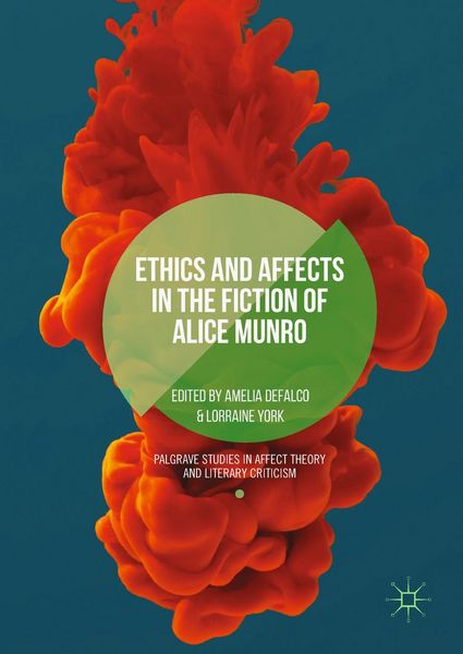 Produktbild: Ethics and Affects in the Fiction of Alice Munro