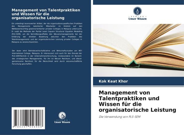Management von Talentpraktiken und Wissen für die organisatorische Leistung, Taschenbuch von Kok Keat Khor, Verlag Unser Wissen, 9786207556908