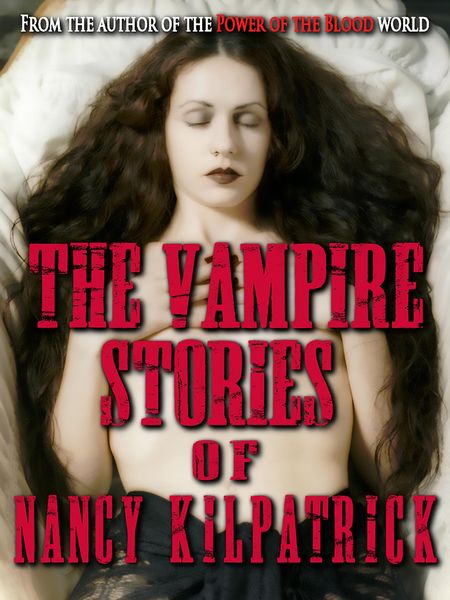 Produktbild: The Vampire Stories of Nancy Kilpatrick