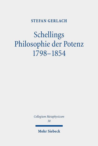 Produktbild: Schellings Philosophie der Potenz 1798-1854