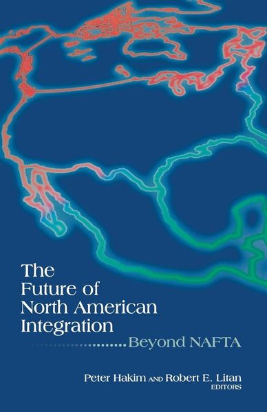 Produktbild: Future of North American Integration