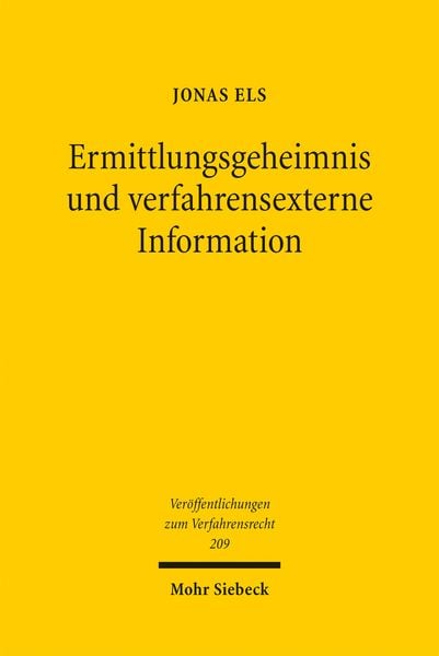 Produktbild: Ermittlungsgeheimnis und verfahrensexterne Information