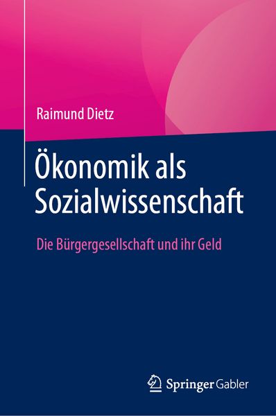 Produktbild: &Ouml;konomik als Sozialwissenschaft