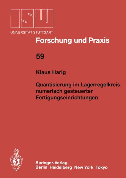 Produktbild: Quantisierung im Lageregelkreis numerisch gesteuerter Fertigungseinrichtungen