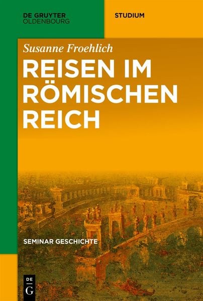 Produktbild: Reisen im Römischen Reich