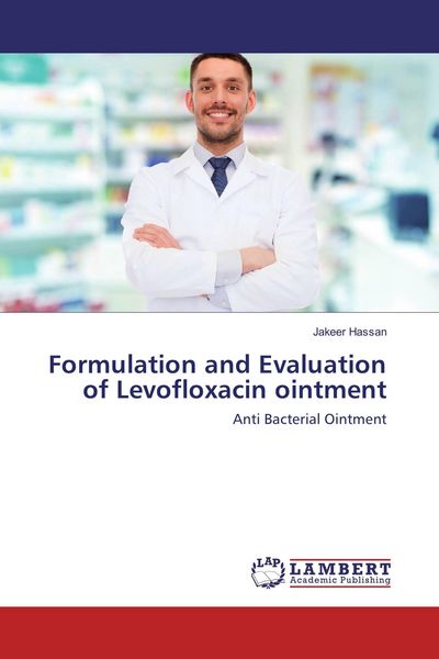 Produktbild: Formulation and Evaluation of Levofloxacin ointment