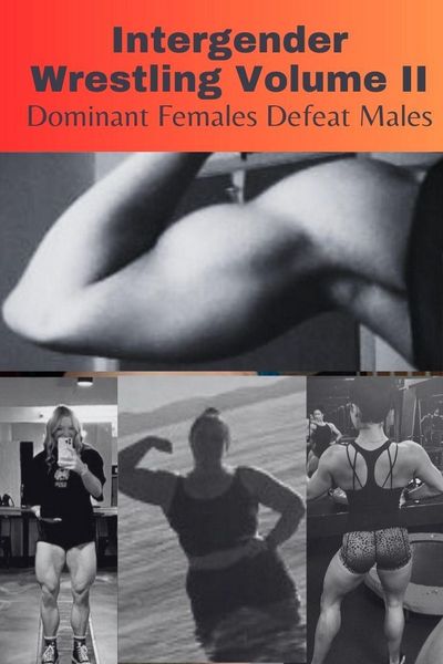 Produktbild: Intergender Wrestling Volume II. Dominant Females Defeat Males.