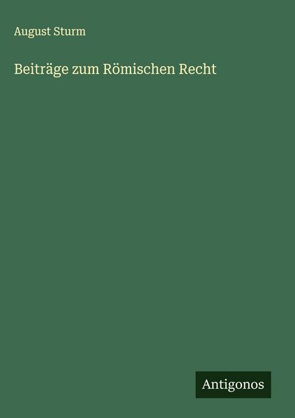Produktbild: Beitr&auml;ge zum R&ouml;mischen Recht