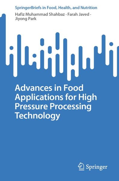 Produktbild: Advances in Food Applications for High Pressure Processing Technology