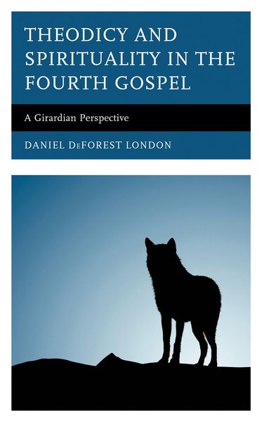 Produktbild: Theodicy and Spirituality in the Fourth Gospel
