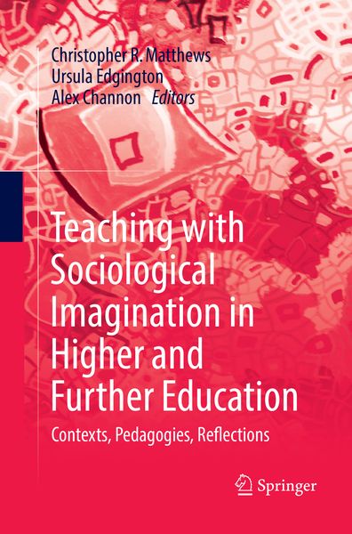 Produktbild: Teaching with Sociological Imagination in Higher and Further Education
