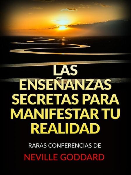 Produktbild: Las Ense&ntilde;anzas Secretas para Manifestar tu Realidad (Traducido)
