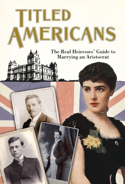 Produktbild: Titled Americans, 1890