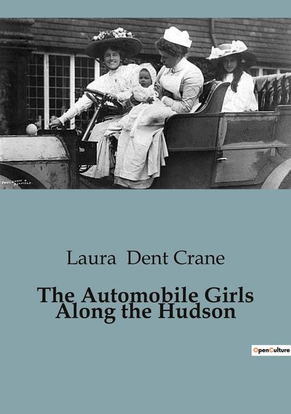 Produktbild: The Automobile Girls Along the Hudson