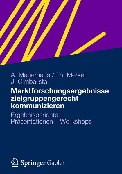 Produktbild: Marktforschungsergebnisse zielgruppengerecht kommunizieren