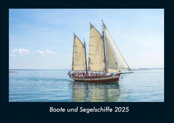 Produktbild: Boote und Segelschiffe 2025 Fotokalender DIN A4