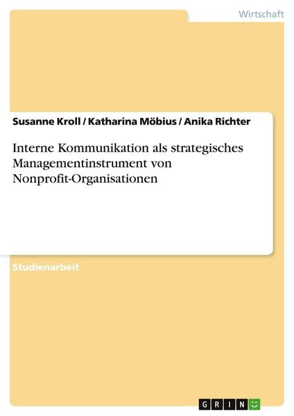 Produktbild: Interne Kommunikation als strategisches Managementinstrument von Nonprofit-Organisationen