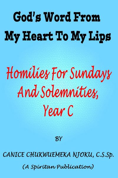 Produktbild: God's Word From My Heart To My Lips: Homilies For Sundays And Solemnities, Year C