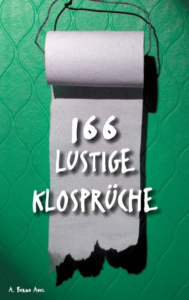 Produktbild: 166 lustige Klospr&uuml;che