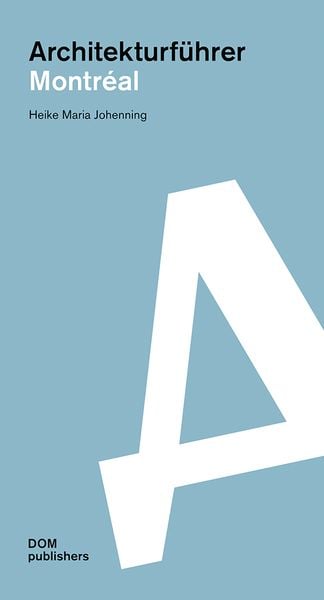 Produktbild: Montr&eacute;al. Architekturf&uuml;hrer