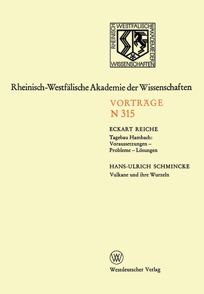 Produktbild: Tagebau Hambach: Voraussetzungen &mdash; Probleme &mdash; L&ouml;sungen. Vulkane und ihre Wurzeln