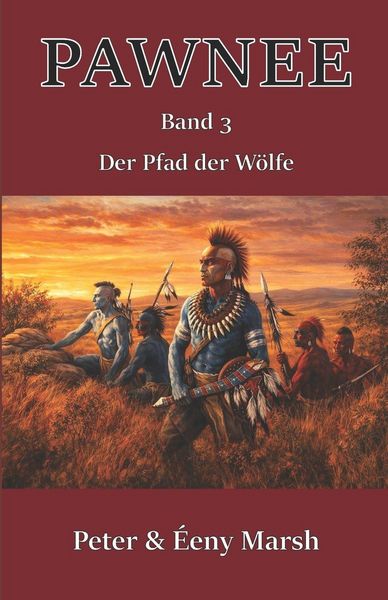 Produktbild: Pawnee III - Der Pfad der W&ouml;lfe