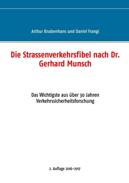 Produktbild: Die Strassenverkehrsfibel nach Dr. Gerhard Munsch