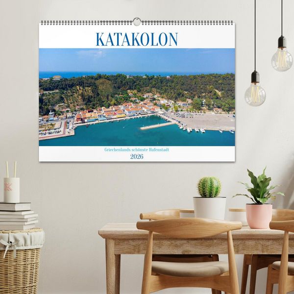 Produktbild: KATAKOLON - Griechenlands sch&ouml;nste Hafenstadt (Wandkalender 2026 DIN A2 quer), CALVENDO Monatskalender