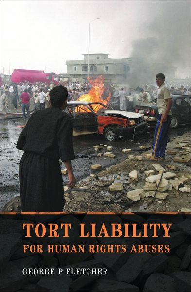 Produktbild: Tort Liability for Human Rights Abuses