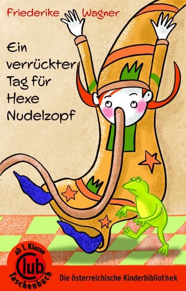 Produktbild: Ein verr&uuml;ckter Tag f&uuml;r Hexe Nudelzopf