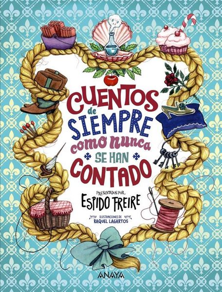 Produktbild: Cuentos de siempre como nunca se han contado