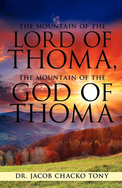 Produktbild: The Mountain of the Lord of Thoma, the Mountain of the God of Thoma