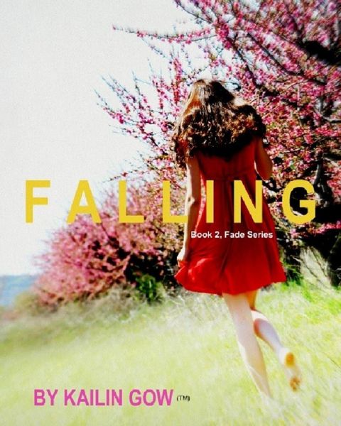 Produktbild: Falling (FADE Series, #2)