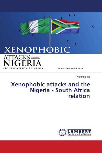 Produktbild: Xenophobic attacks and the Nigeria - South Africa relation