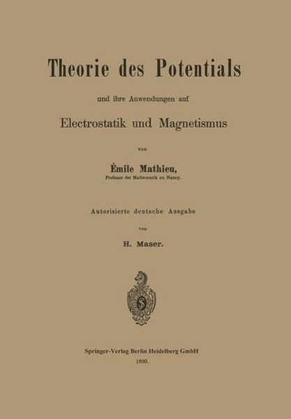 Produktbild: Theorie des Potentials und ihre Anwendungen auf Electrostatik und Magnetismus