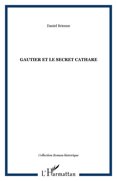 Produktbild: Gautier et le secret cathare