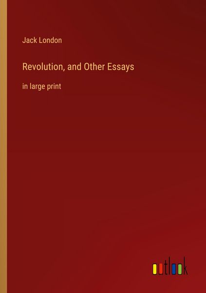 Produktbild: Revolution, and Other Essays