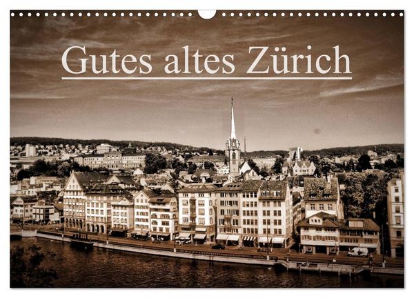 Produktbild: Gutes altes Z&uuml;rich (Wandkalender 2026 DIN A3 quer), CALVENDO Monatskalender