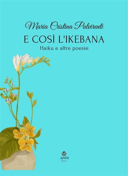 Produktbild: E cos&igrave; l'ikebana