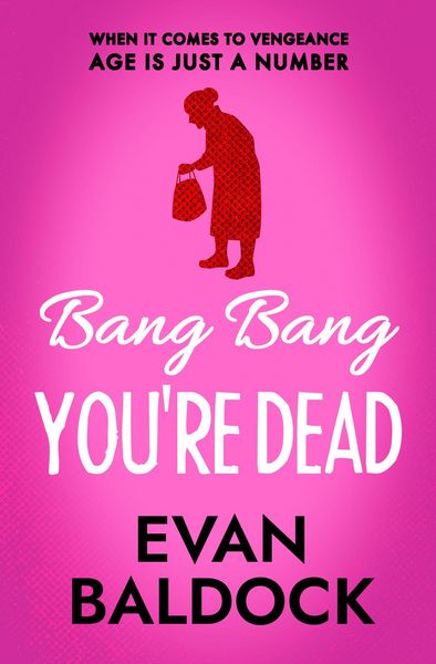 Produktbild: Bang Bang, You're Dead