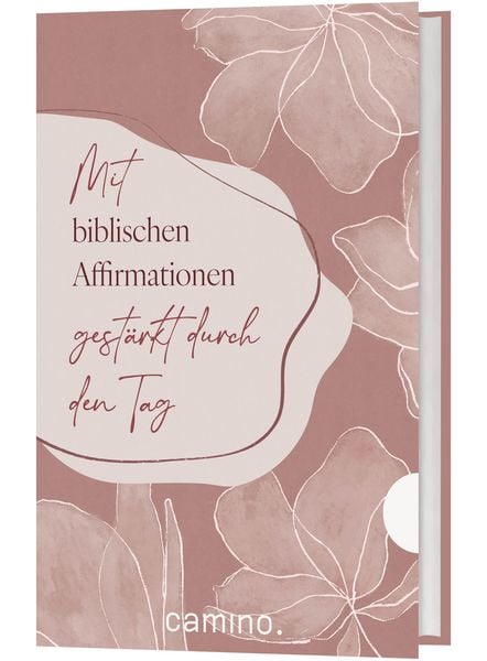 Produktbild: Mit biblischen Affirmationen gest&auml;rkt durch den Tag