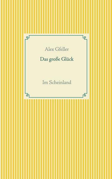 Produktbild: Das gro&szlig;e Gl&uuml;ck