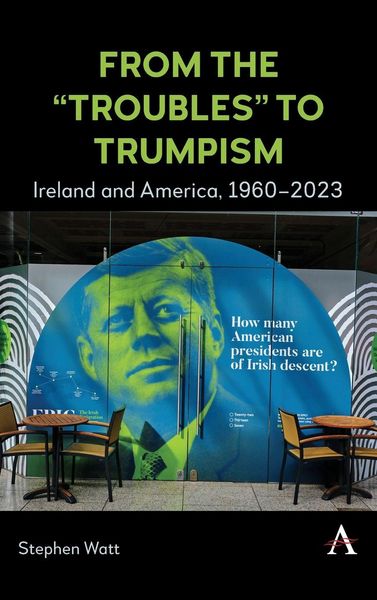 Produktbild: From the 'Troubles' to Trumpism