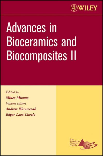Produktbild: Advances in Bioceramics and Biocomposites II, Volume 27, Issue 6