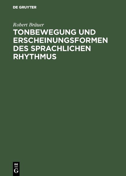 Produktbild: Tonbewegung und Erscheinungsformen des sprachlichen Rhythmus