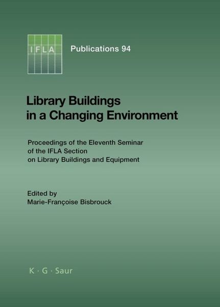 Produktbild: Library Buildings in a Changing Environment