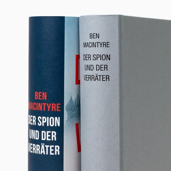 Der Spion und der Verräter
