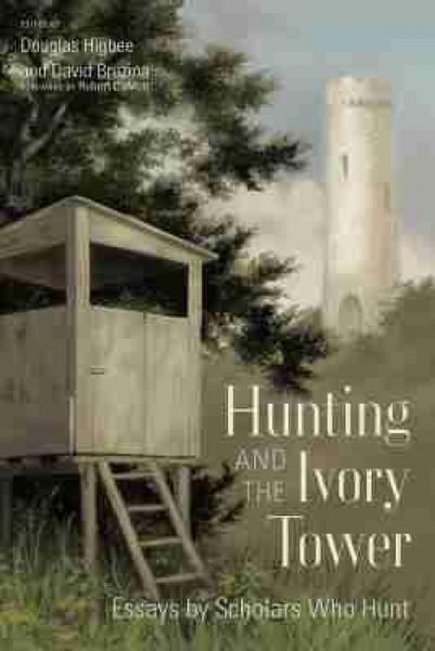 Produktbild: Hunting and the Ivory Tower
